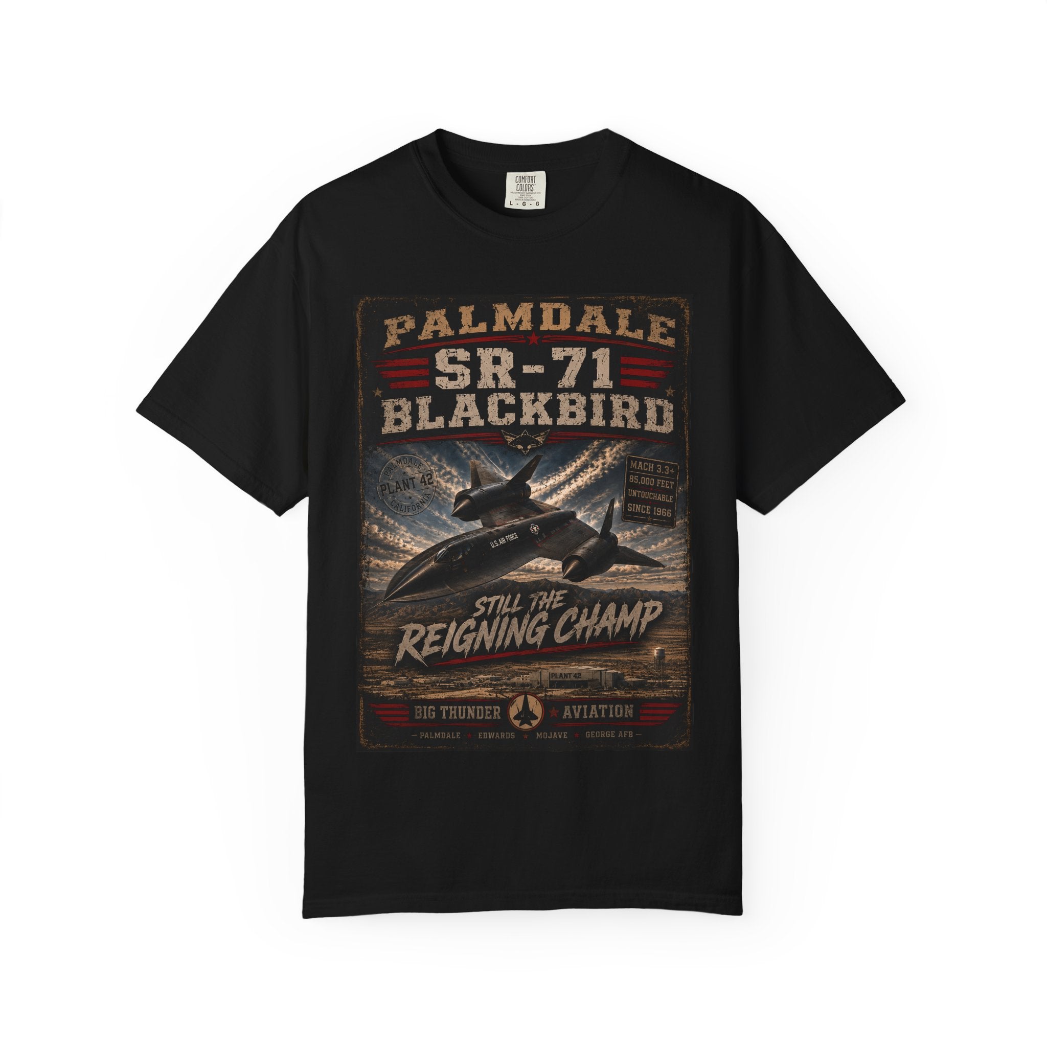 SR-71 Blackbird Palmdale Aviation Poster T-Shirt | Still the Reigning Champ