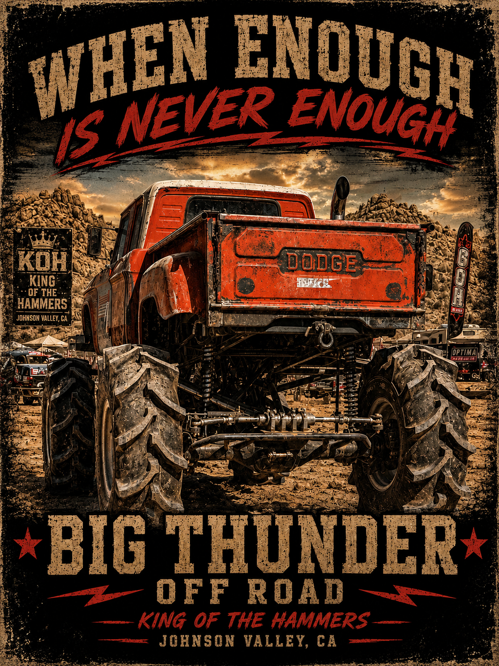Big Thunder Monster Truck T-Shirt | When Enough Is Never Enough