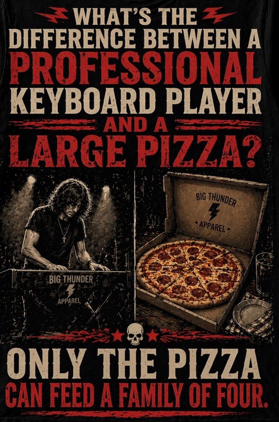Keyboard Player Pizza Joke T-Shirt | Funny Musician Graphic Tee