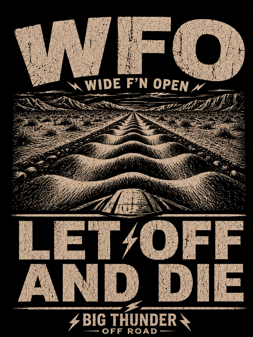 WFO Let Off and Die T-Shirt | Wide Open Throttle Racing Shirt