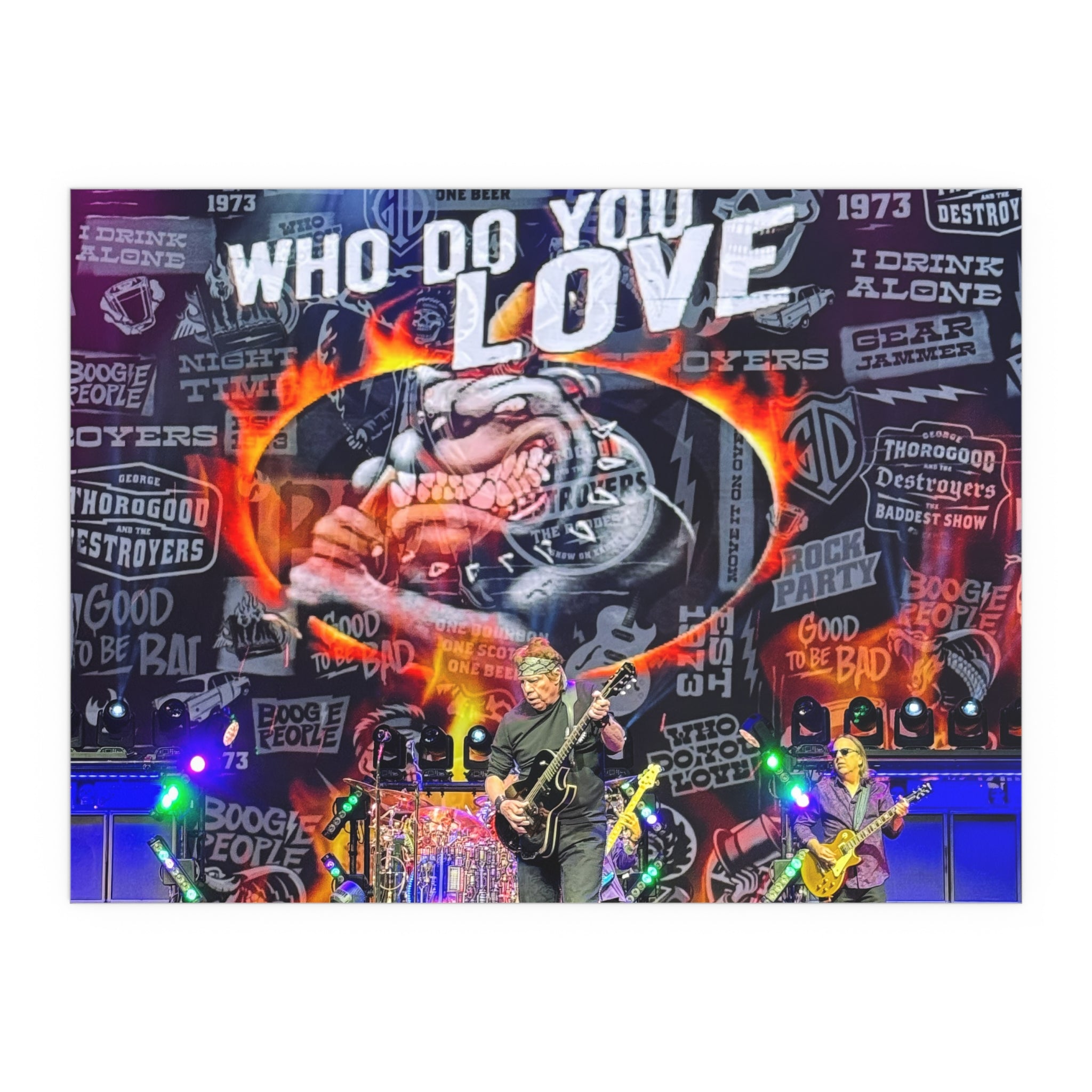 George Thorogood & The Destroyers | Who Do You Love | Live Concert Photography Print