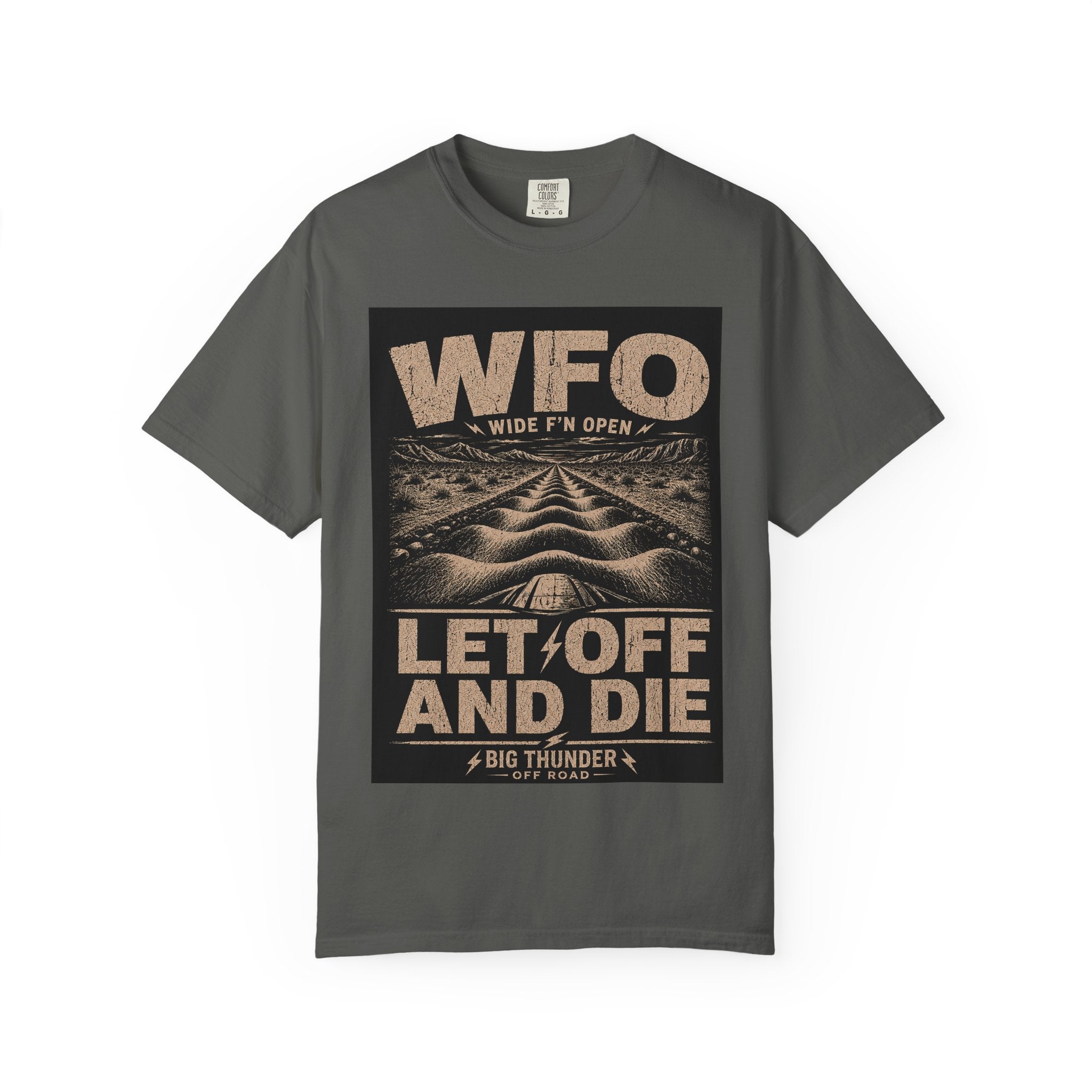 WFO Let Off and Die T-Shirt | Wide Open Throttle Racing Shirt