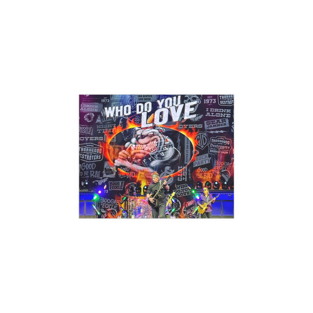 George Thorogood & The Destroyers | Who Do You Love | Live Concert Photography Print
